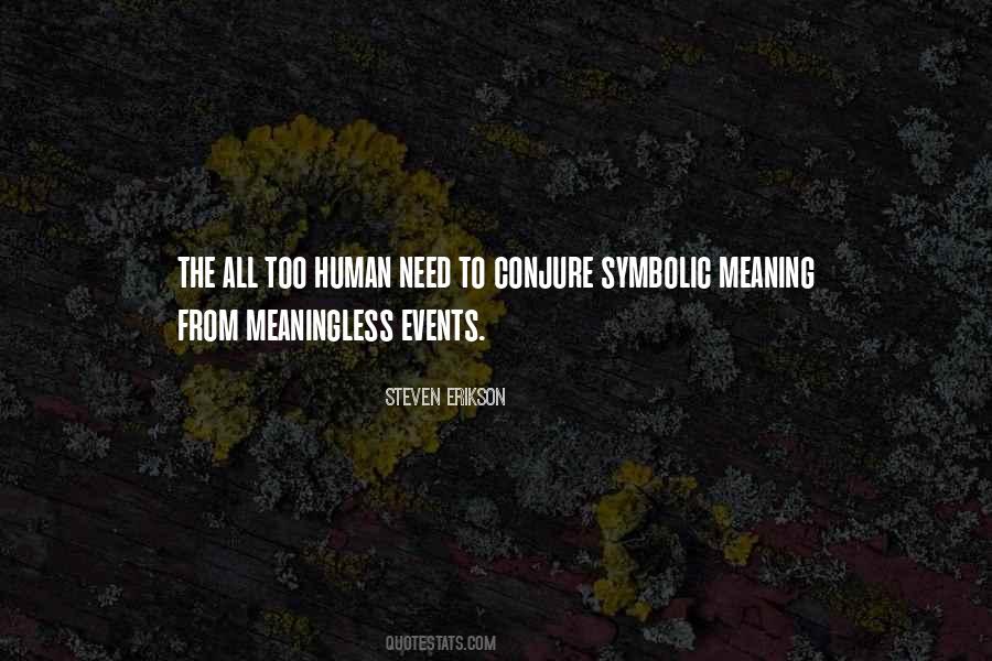 Quotes About Meaningless #1155306