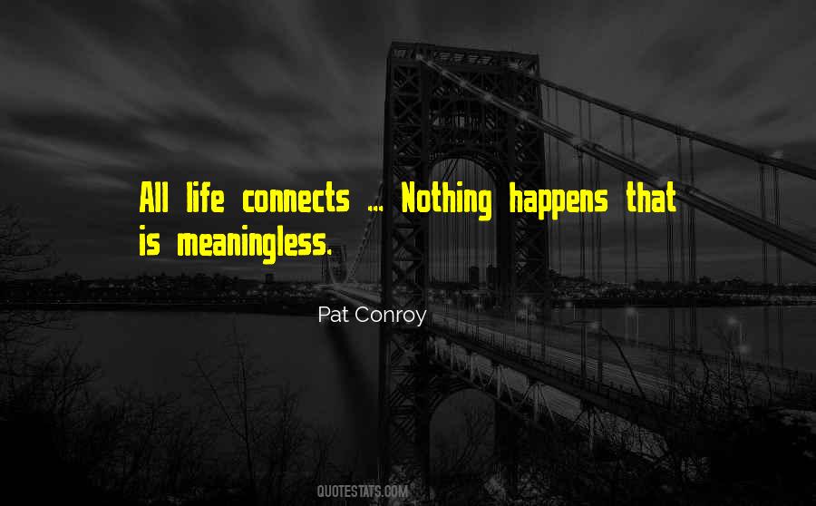 Quotes About Meaningless #1213867