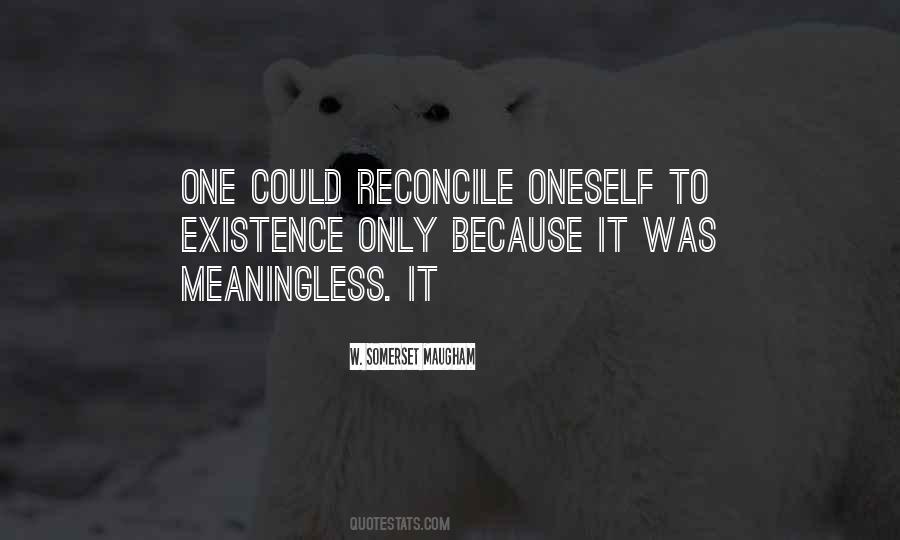 Quotes About Meaningless #1256800