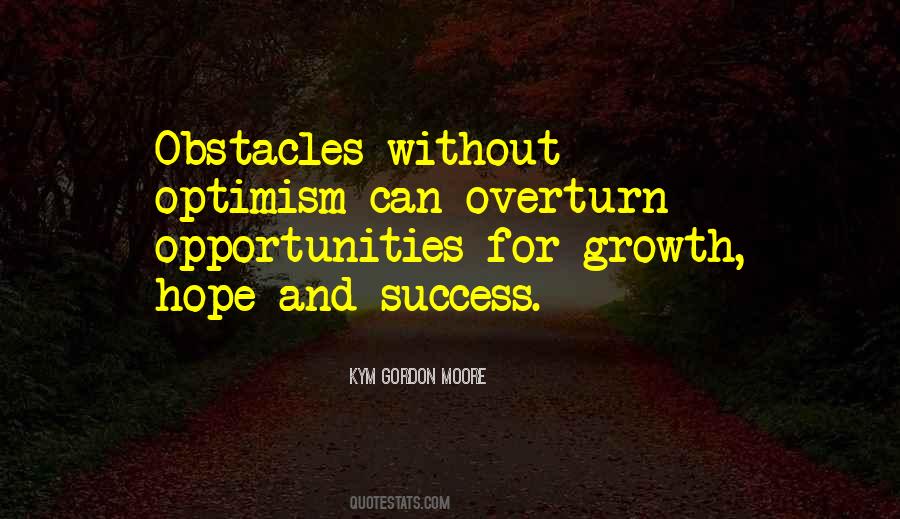 Quotes About Opportunities And Obstacles #1233165