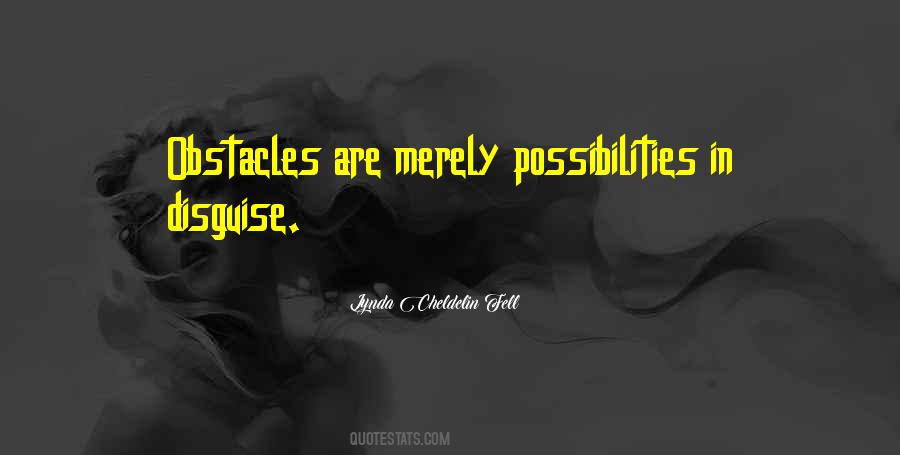 Quotes About Opportunities And Obstacles #162641