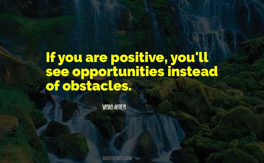 Quotes About Opportunities And Obstacles #976903