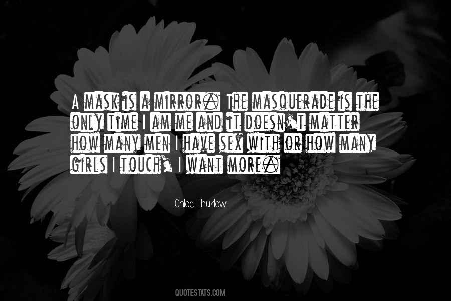 Quotes About Masquerade #1840767