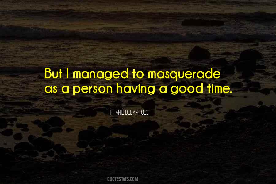 Quotes About Masquerade #740410