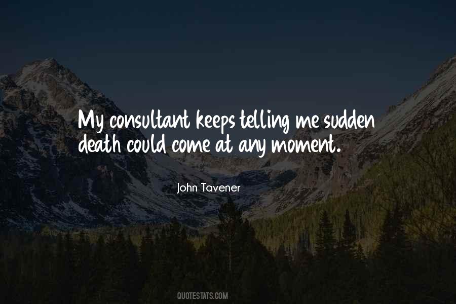 Quotes About Sudden Death #1465769