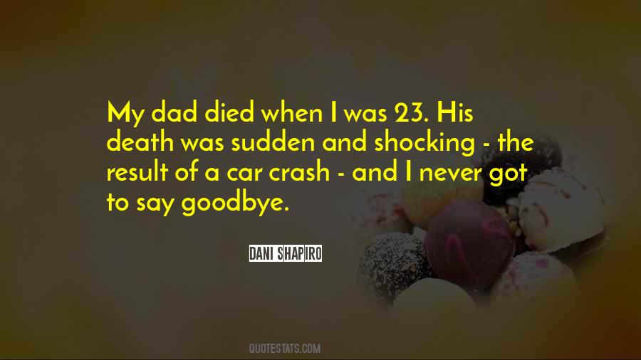 Quotes About Sudden Death #1617156