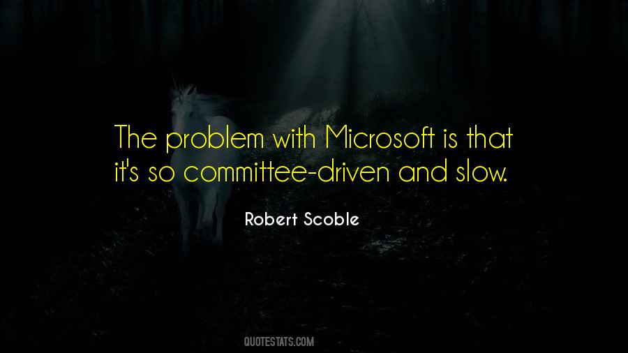 Quotes About Microsoft #1101517