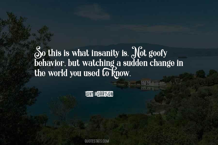 Quotes About Change In The World #1206139