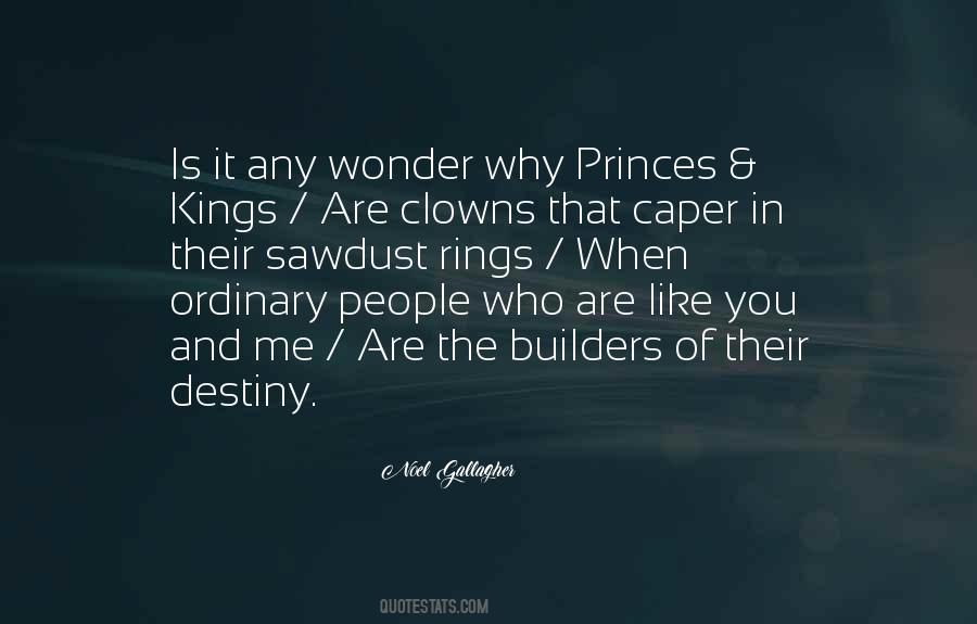 Quotes About Kings And Princes #495545