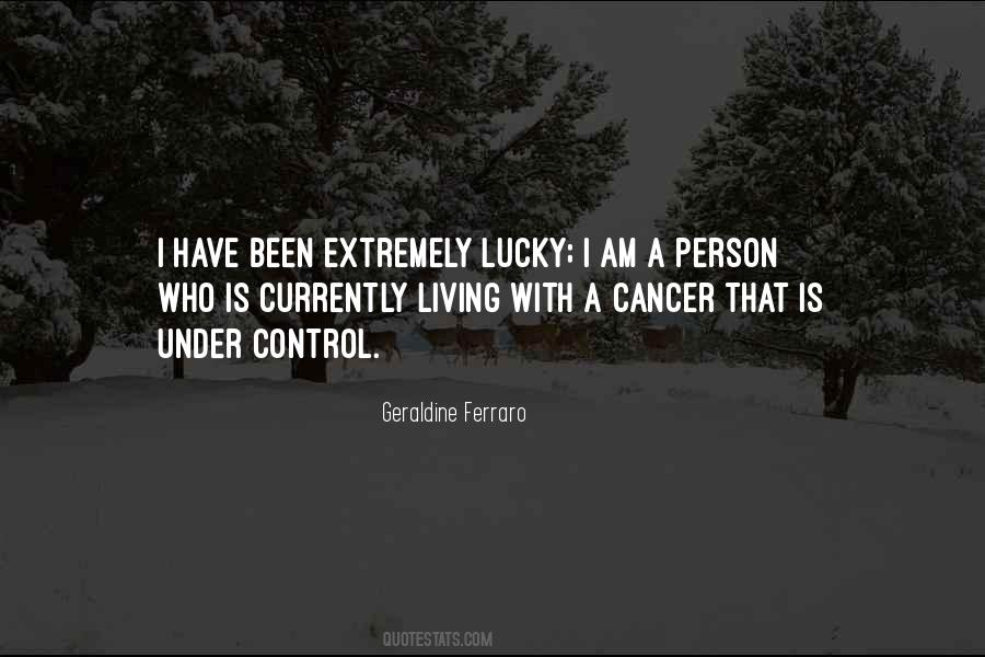 Quotes About Lucky Person #1005896