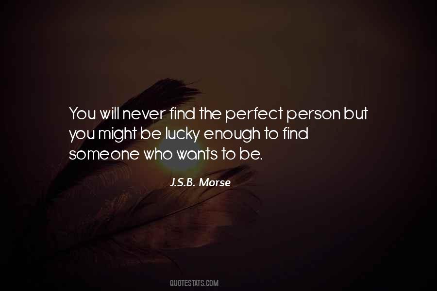 Quotes About Lucky Person #1365008