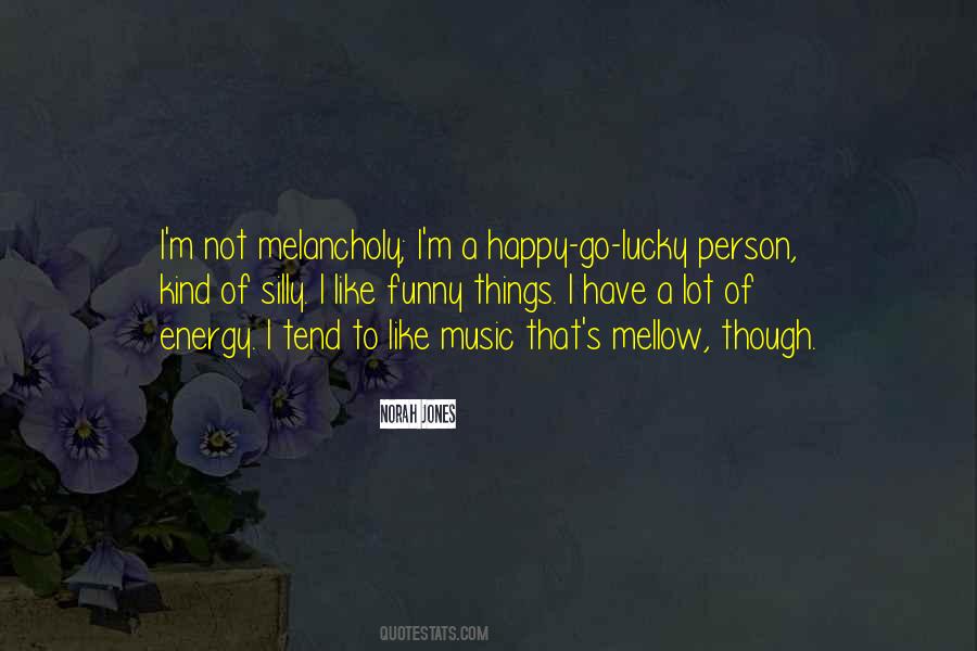 Quotes About Lucky Person #1544269