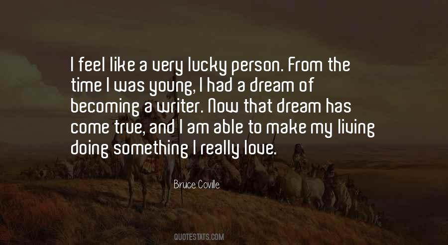 Quotes About Lucky Person #769524