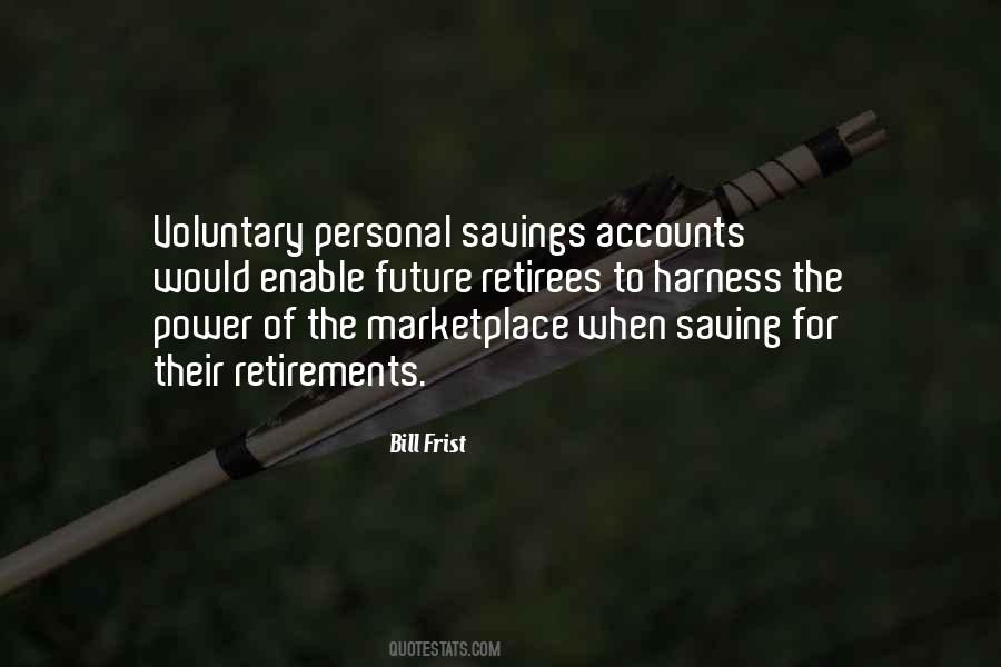 Quotes About Savings Accounts #1703168