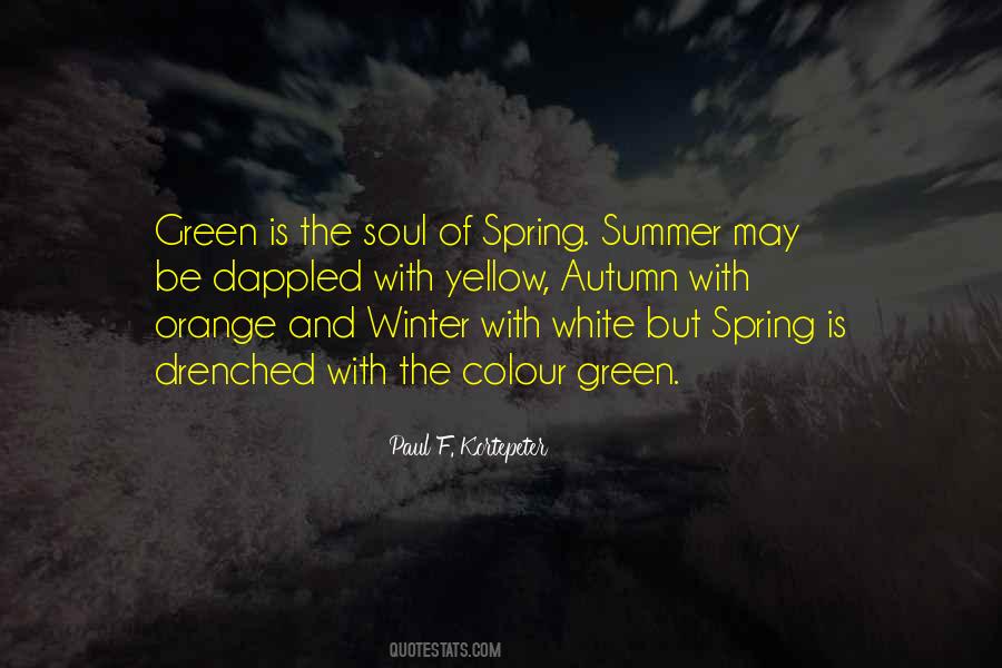 Quotes About Summer And Spring #59578