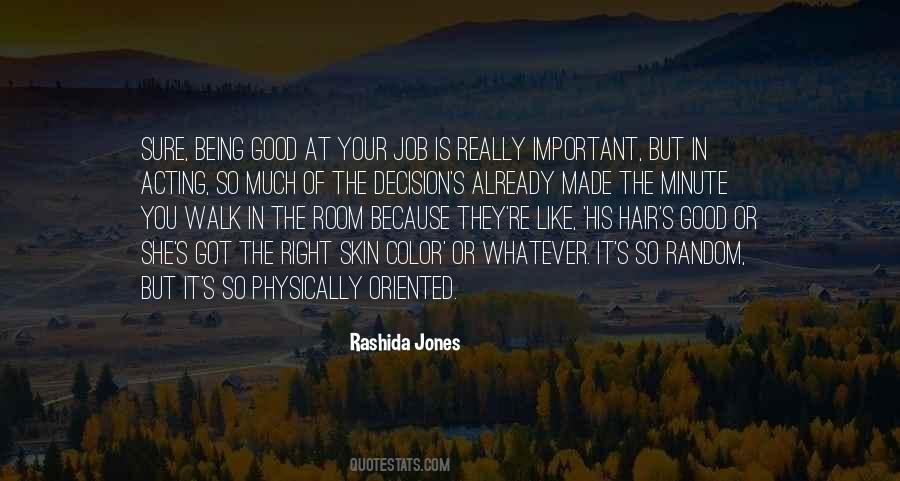 Quotes About Being Good At Your Job #1753133