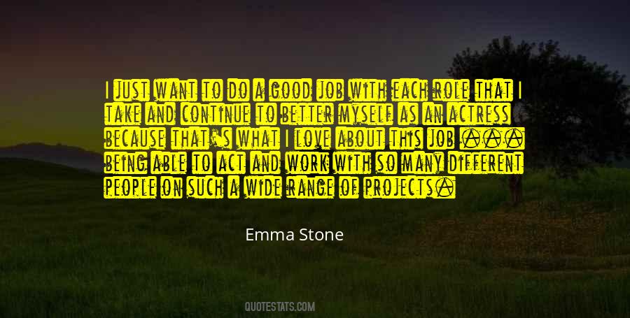 Quotes About Being Good At Your Job #508986