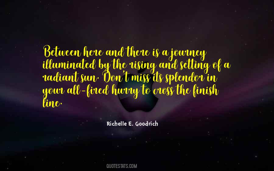 Quotes About The Sun Rising And Setting #1373513