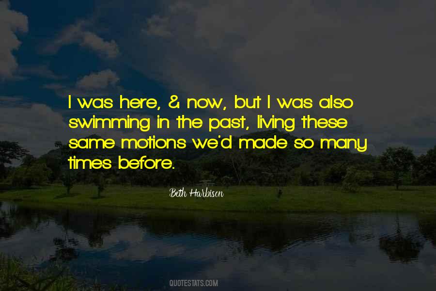 Times Before Quotes #1260311