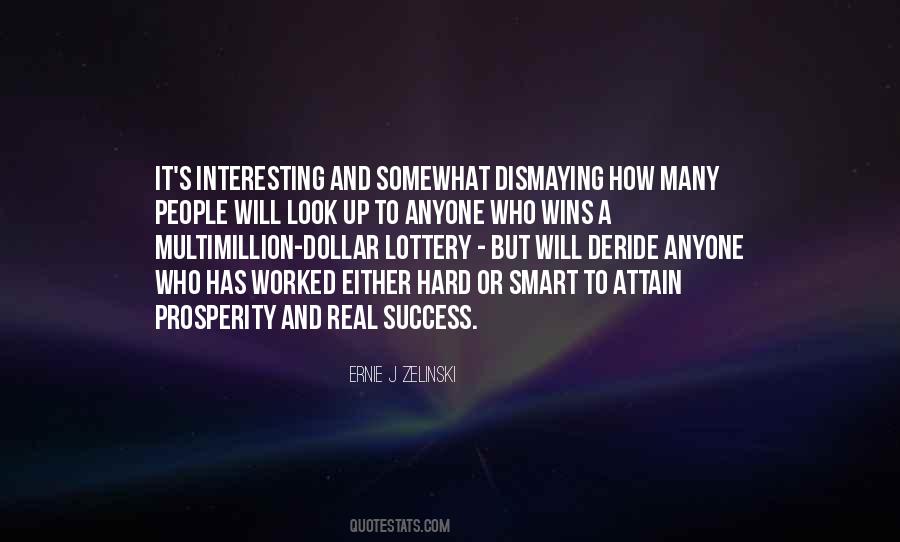 Quotes About Not Winning The Lottery #503712