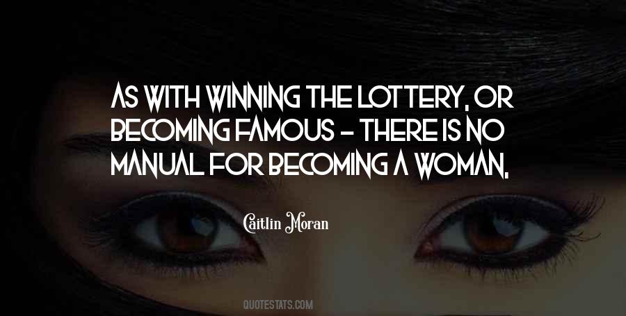 Quotes About Not Winning The Lottery #508902
