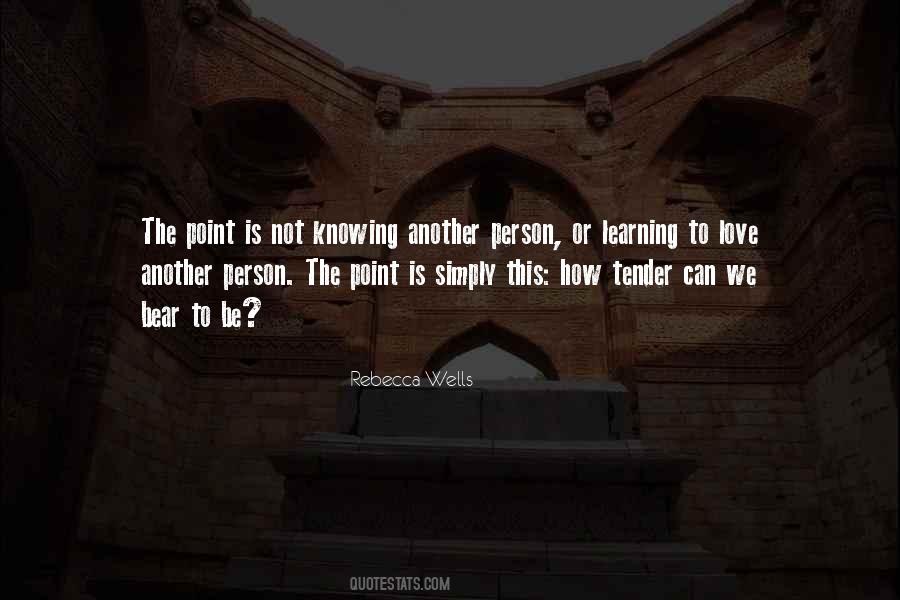 Knowing Another Quotes #105632