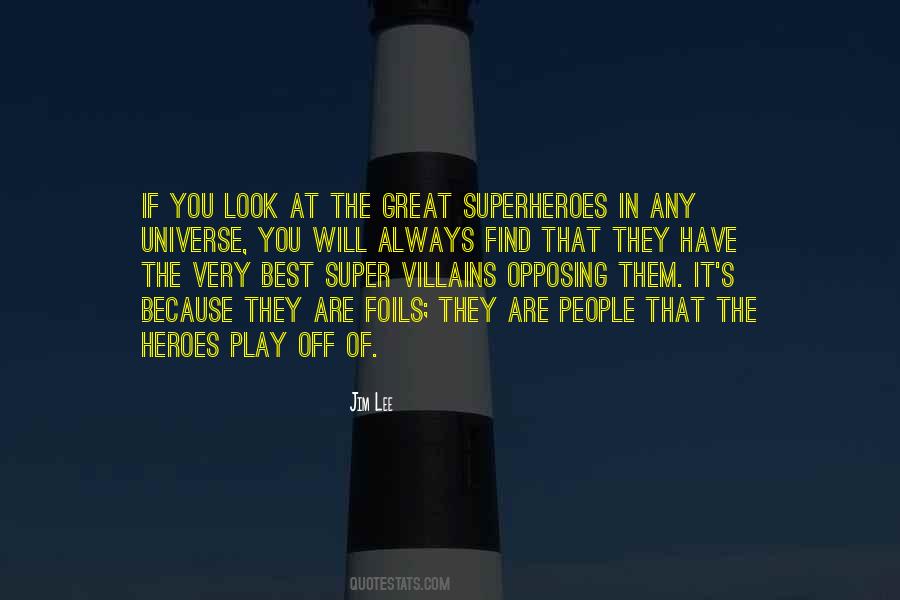 Quotes About Super Villains #1549394