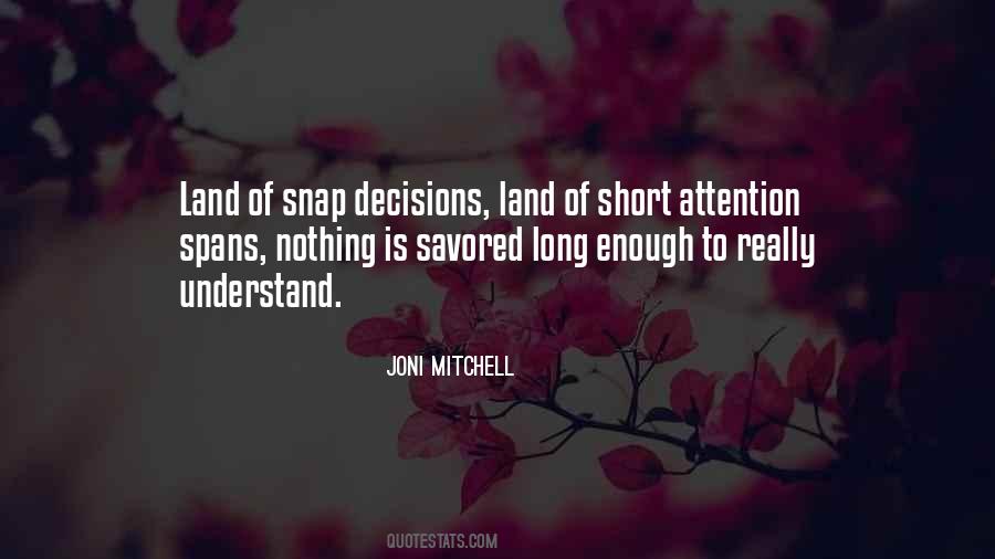 Quotes About Short Attention Spans #1209398