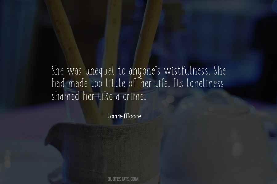 Loneliness Life Quotes #411698