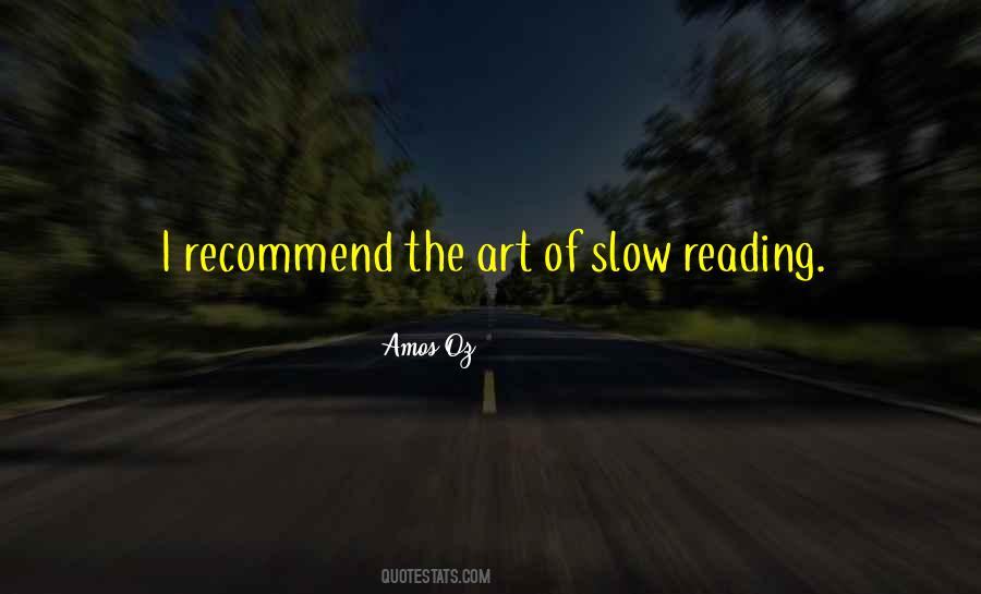 Slow Reading Quotes #906248