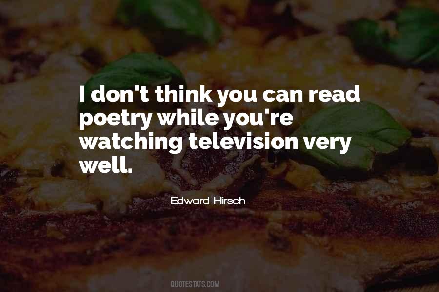 Quotes About Television Watching #267992