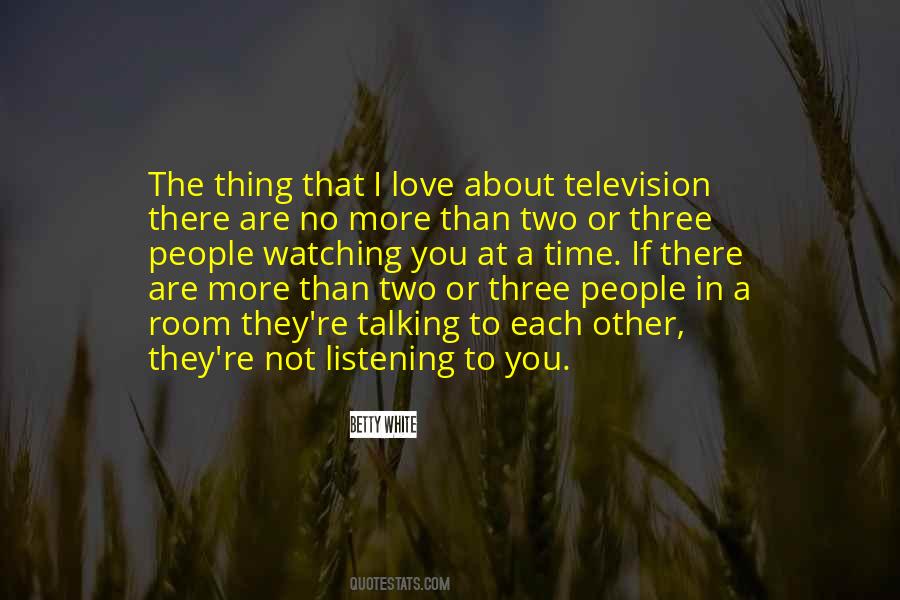 Quotes About Television Watching #312343