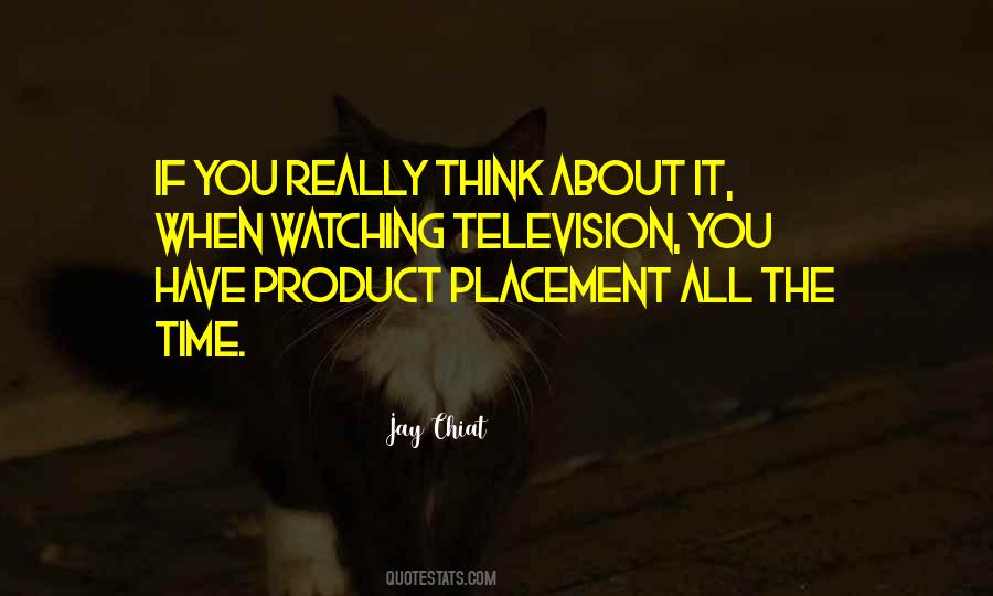 Quotes About Television Watching #73727