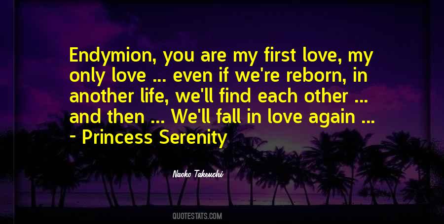 Quotes About First And Only Love #895614