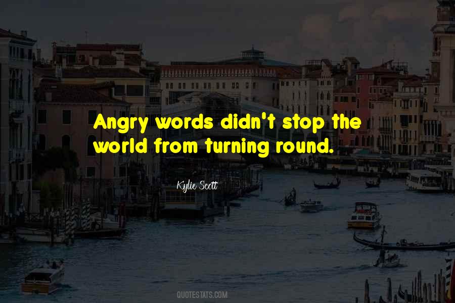 Quotes About Angry Words #1228144