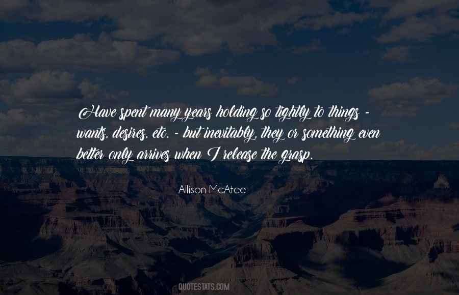 You Are Nothing But Your Desires Quotes #1878989