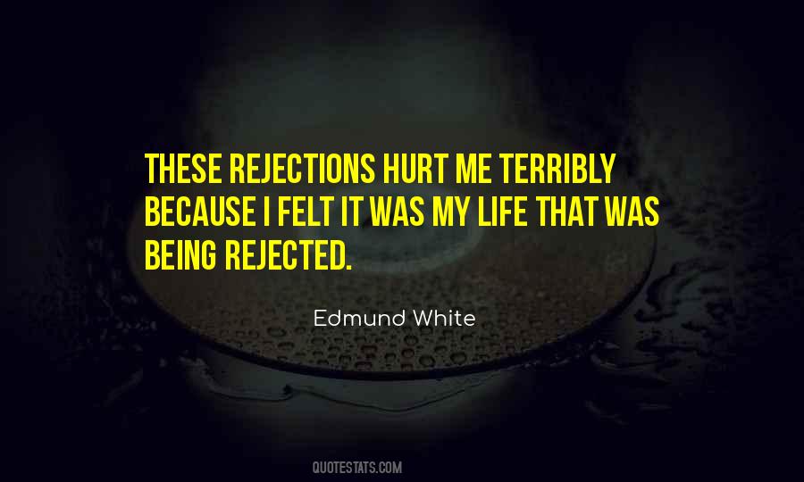 Rejected Life Quotes #1574678