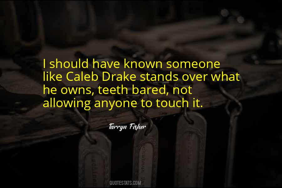 Quotes About Teeth #1847488