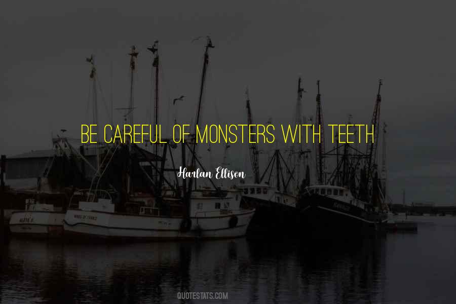 Quotes About Teeth #1872934