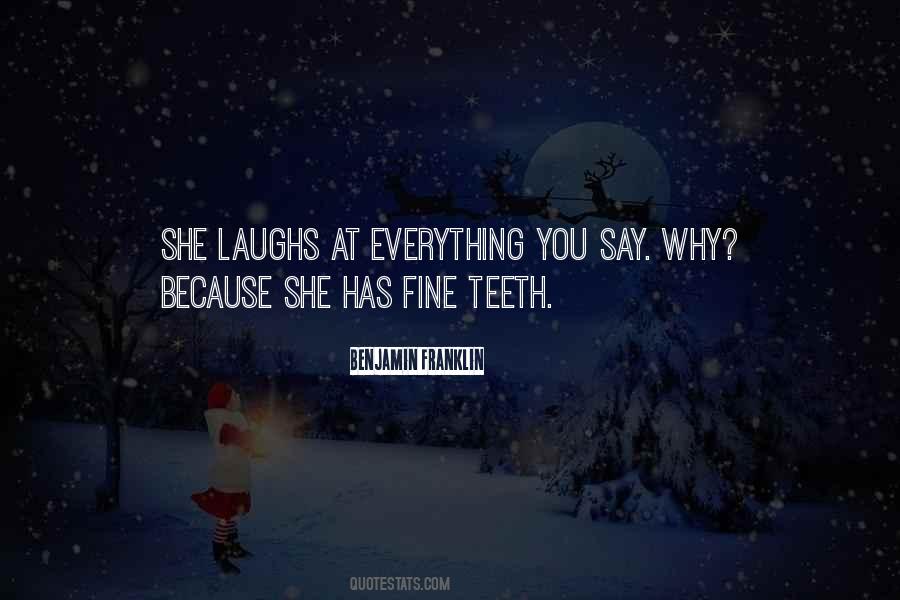 Quotes About Teeth #577411