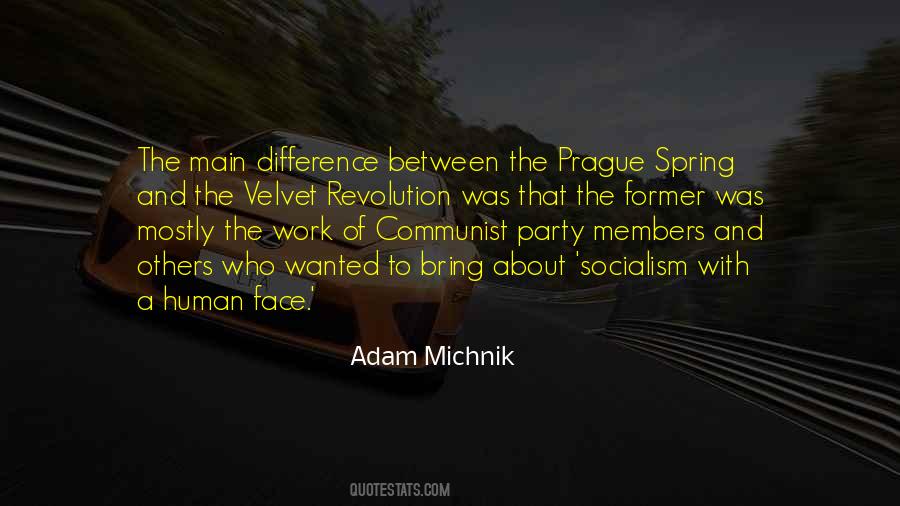 Quotes About Prague Spring #1088344