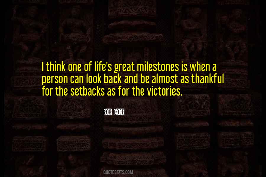 Quotes About Milestones #1163453