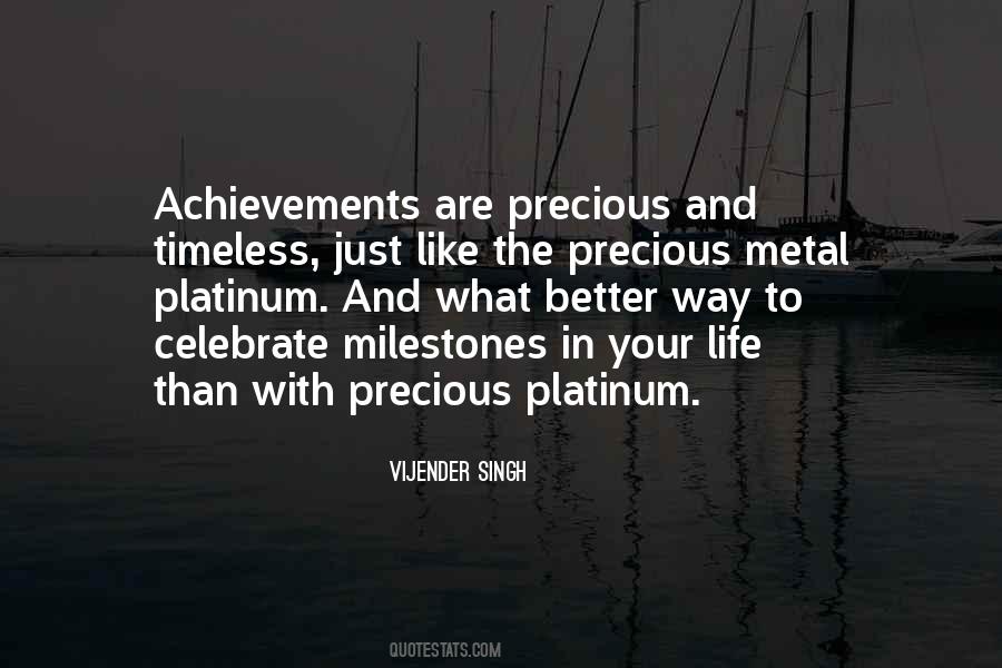 Quotes About Milestones #506586