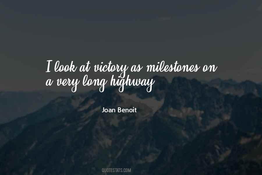 Quotes About Milestones #733560