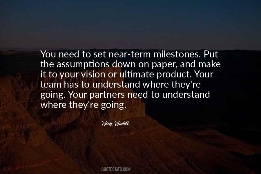 Quotes About Milestones #831824