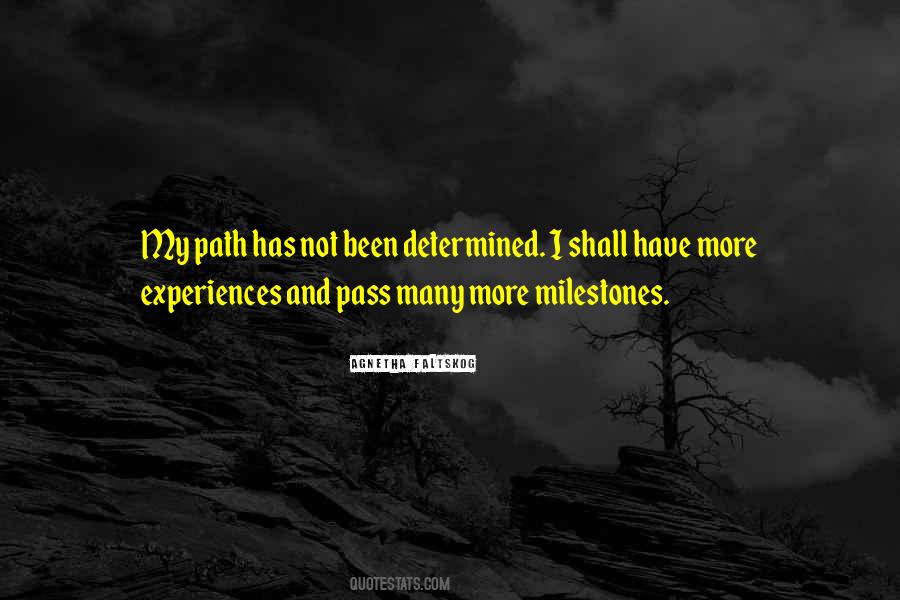 Quotes About Milestones #87827