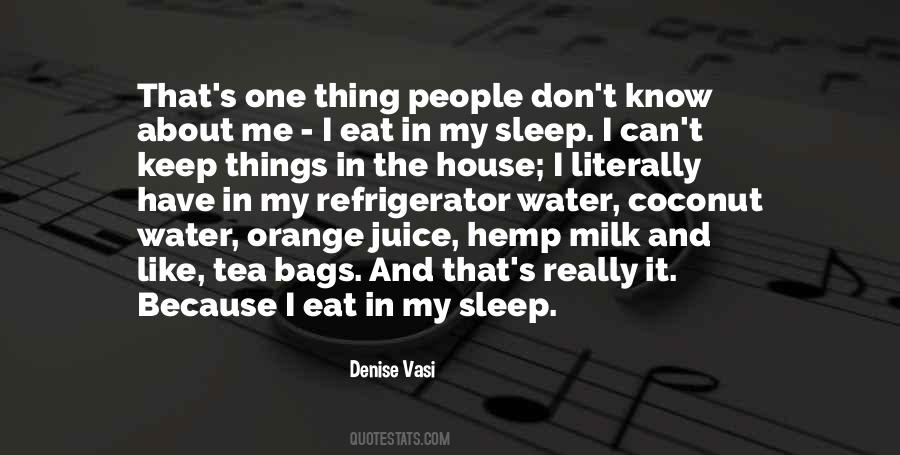 Quotes About Orange Juice #345941