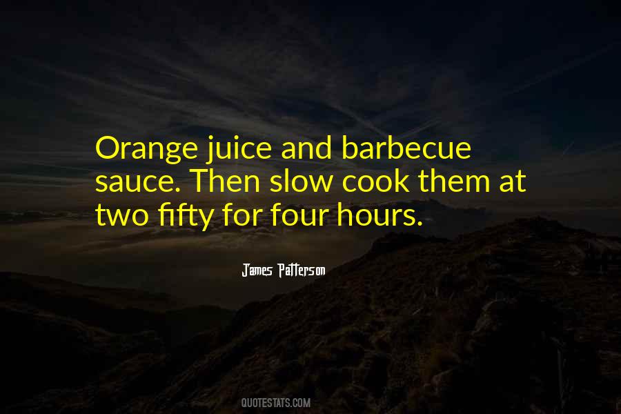 Quotes About Orange Juice #883388
