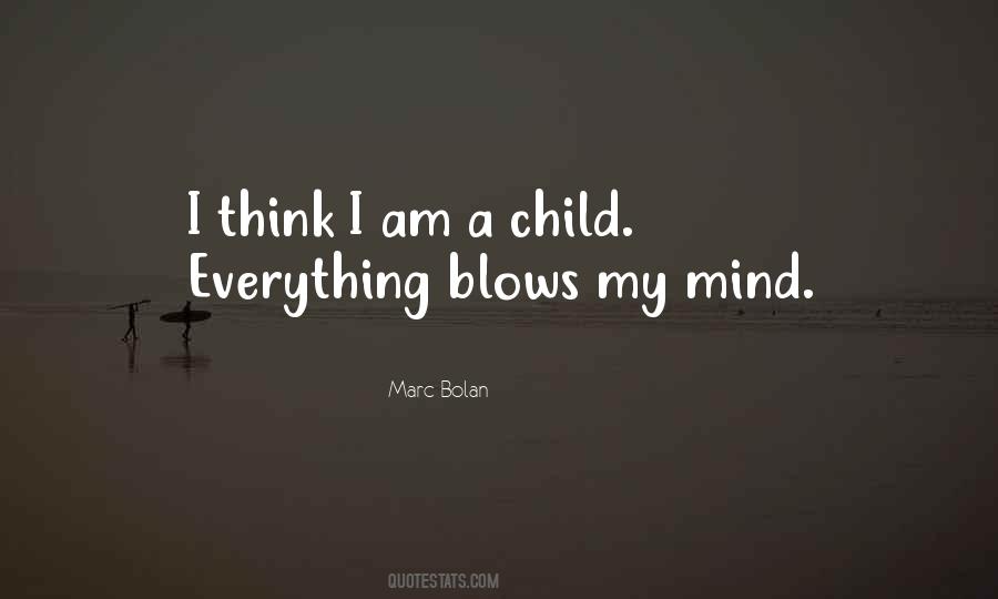 Quotes About Child's Mind #10907