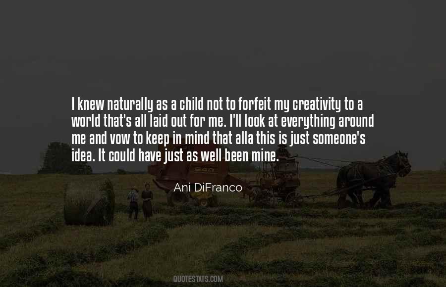 Quotes About Child's Mind #383319